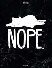 Notebook: Blanko Notizbuch A4 [NOPE] mit Katze Katzenmotiv Lustiger Spruch | 120 Seiten leeres No…